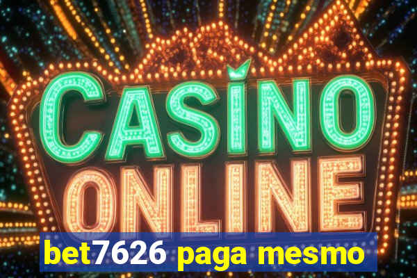 bet7626 paga mesmo